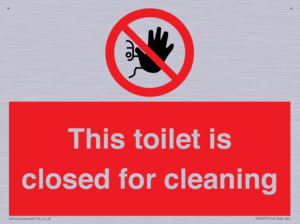 This toilet is closed for cleaning